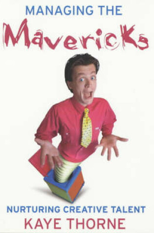 Cover of Managing the Mavericks