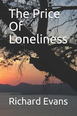 Cover of The Price Of Loneliness