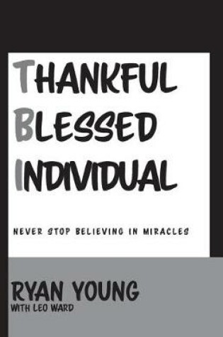 Cover of Thankful, Blessed Individual