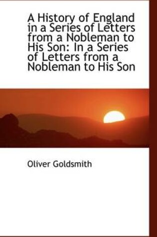 Cover of A History of England in a Series of Letters from a Nobleman to His Son