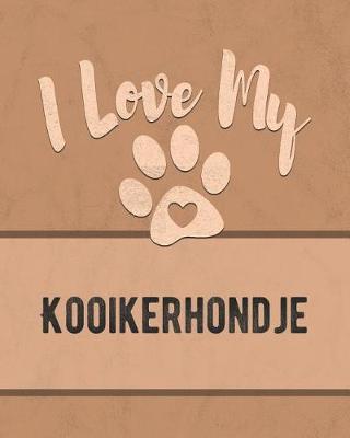 Book cover for I Love My Kooikerhondje