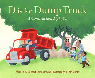 Cover of D Is for Dump Truck