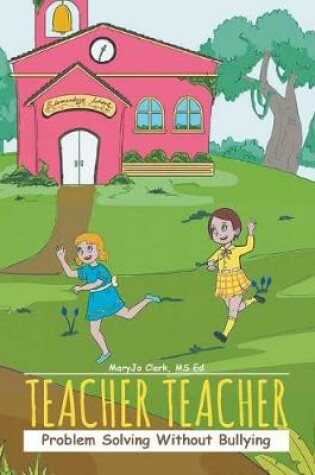 Cover of Teacher Teacher
