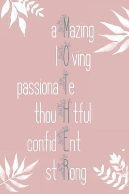 Book cover for Amazing Loving Passionate Thoughtful Confident Strong