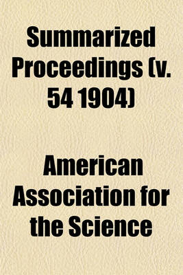 Book cover for Summarized Proceedings (V. 54 1904)