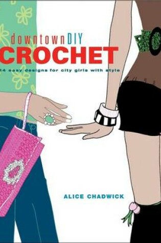 Cover of DowntownDIY Crochet