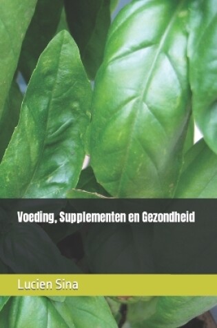 Cover of Voeding, Supplementen en Gezondheid