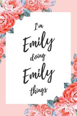 Book cover for I'm Emily Doing Emily Things
