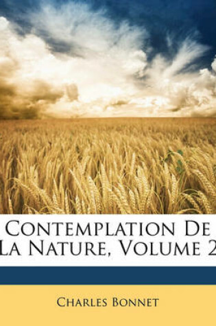 Cover of Contemplation de La Nature, Volume 2