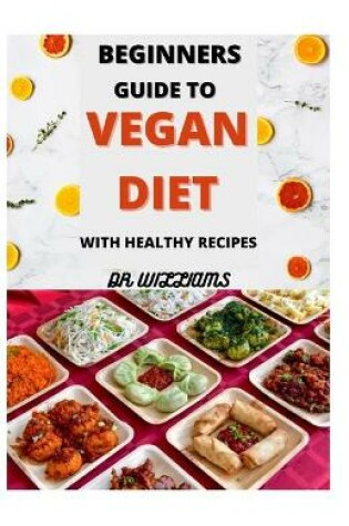 Cover of Beginners Guide to Vegan Diet