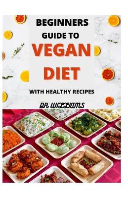 Book cover for Beginners Guide to Vegan Diet