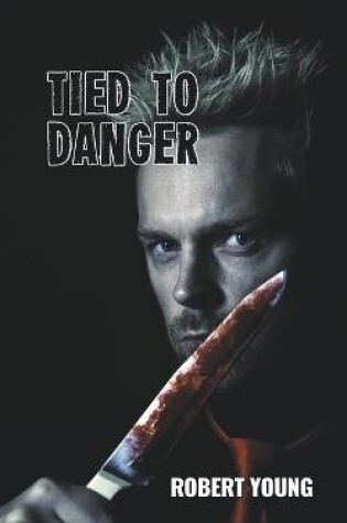 Cover of Tied to Danger