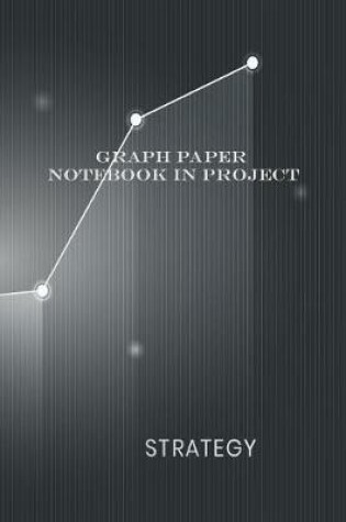 Cover of Graph Paper Notebook In Project