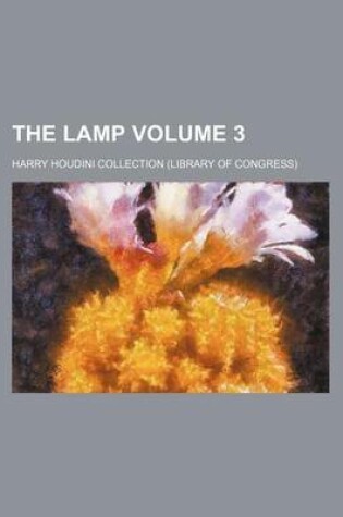 Cover of The Lamp Volume 3