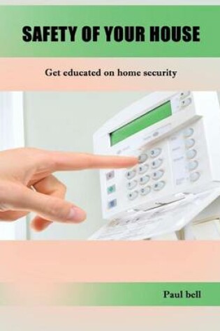 Cover of Safety of Your House