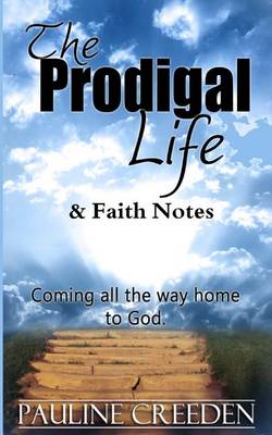 Book cover for The Prodigal Life & Faith Notes