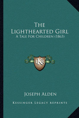 Book cover for The Lighthearted Girl the Lighthearted Girl