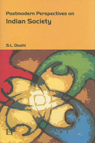 Cover of Postmodern Perspectives on Indian Society