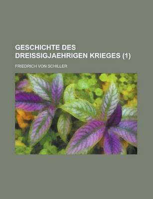 Book cover for Geschichte Des Dreissigjaehrigen Krieges (1)