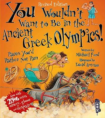 Book cover for You Wouldn't Want To Be In The Ancient Greek Olympics!