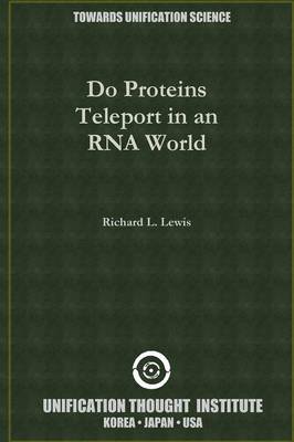 Book cover for Do Proteins Teleport in an RNA World