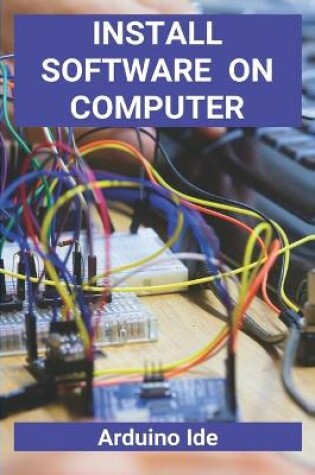 Cover of Install Software On Computer