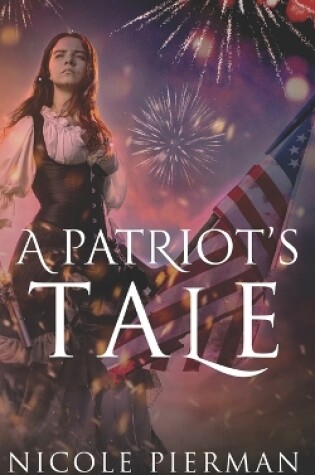 Cover of A Patriot's Tale