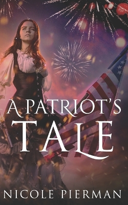 Book cover for A Patriot's Tale