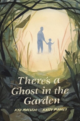 Cover of There's a Ghost in the Garden