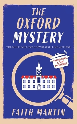 Cover of THE OXFORD MYSTERY an absolutely gripping cozy mystery for all crime thriller fans