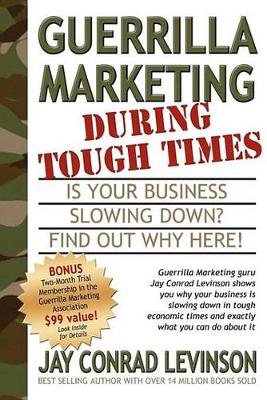 Book cover for Guerrilla Marketing During Tough Times