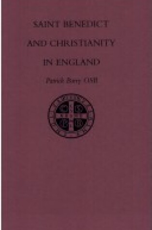Cover of St. Benedict and Christianity in England
