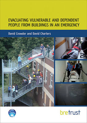 Book cover for Evacuating Vulnerable and Dependent People from Buildings in an Emergency