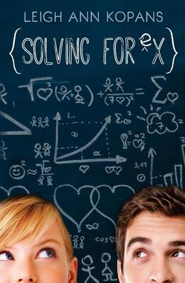 Solving for Ex by Leighann Kopans