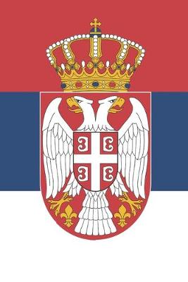 Book cover for Serbia Travel Journal - Serbia Flag Notebook - Serbian Flag Book