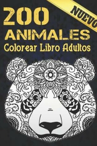 Cover of 200 Animales Libro de Colorear Nuevo
