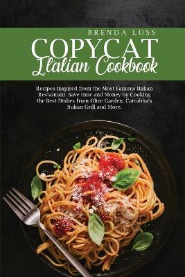 Cover of The Ultimate Copycat Italian Cookbook