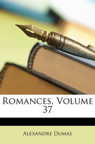 Cover of Romances, Volume 37