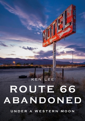 Book cover for Route 66 Abandoned