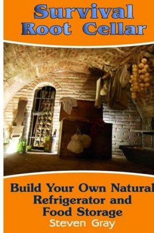 Cover of Survival Root Cellar