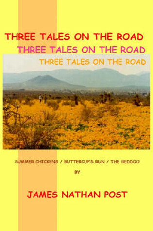 Cover of Three Tales On The Road