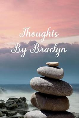 Book cover for Thoughts by Braelyn