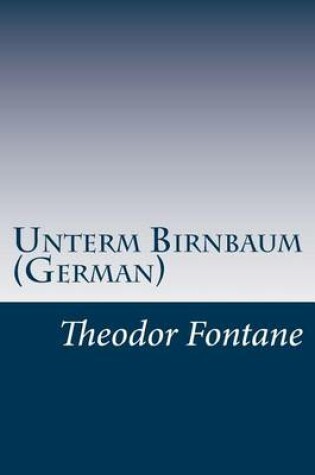 Cover of Unterm Birnbaum (German)