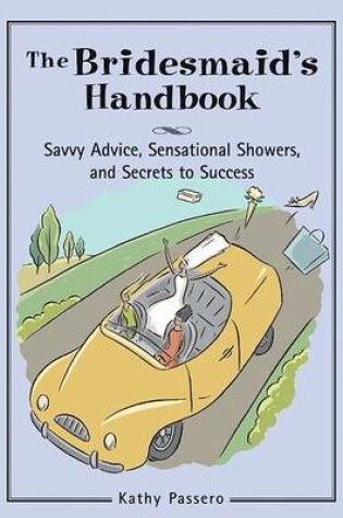 Cover of The Bridesmaid's Handbook