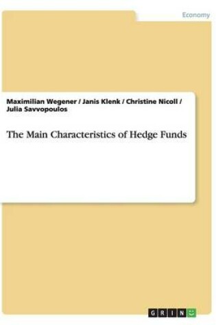 Cover of The Main Characteristics of Hedge Funds