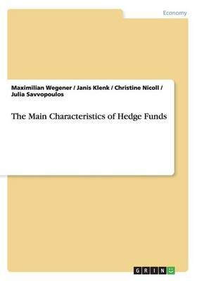 Book cover for The Main Characteristics of Hedge Funds