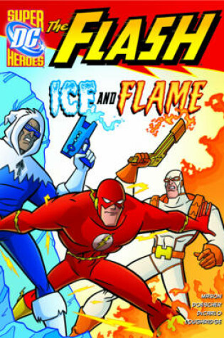 Cover of The Flash: Ice and Flame