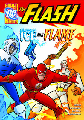 Book cover for The Flash: Ice and Flame
