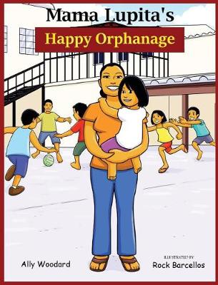 Book cover for Mama Lupita's Happy Orphanage