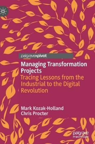 Cover of Managing Transformation Projects